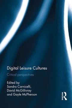 Cover of the book Digital Leisure Cultures