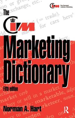 Couverture de l’ouvrage The CIM Marketing Dictionary