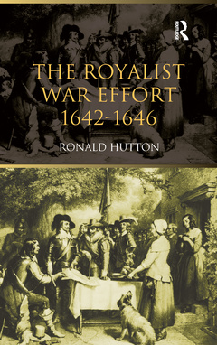 Couverture de l’ouvrage The Royalist War Effort
