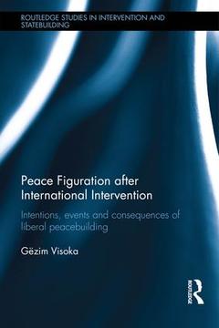 Couverture de l’ouvrage Peace Figuration after International Intervention
