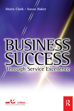 Couverture de l’ouvrage Business Success Through Service Excellence
