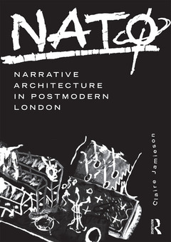 Couverture de l’ouvrage NATØ: Narrative Architecture in Postmodern London