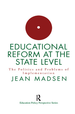 Couverture de l’ouvrage Educational Reform At The State Level: The Politics And Problems Of implementation