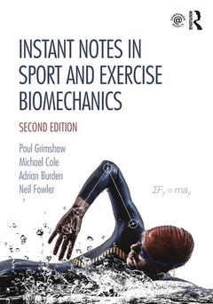 Couverture de l’ouvrage Instant Notes in Sport and Exercise Biomechanics