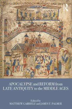 Couverture de l’ouvrage Apocalypse and Reform from Late Antiquity to the Middle Ages
