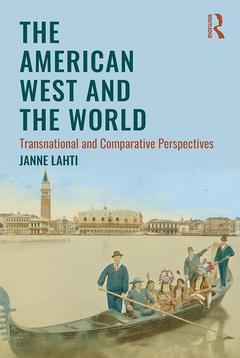 Couverture de l’ouvrage The American West and the World