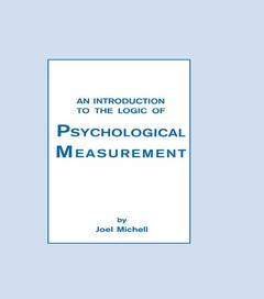 Cover of the book An Introduction To the Logic of Psychological Measurement