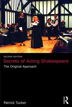Couverture de l’ouvrage Secrets of Acting Shakespeare