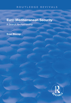 Couverture de l’ouvrage Euro-Mediterranean Security: A Search for Partnership