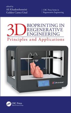 Cover of the book 3D Bioprinting in Regenerative Engineering