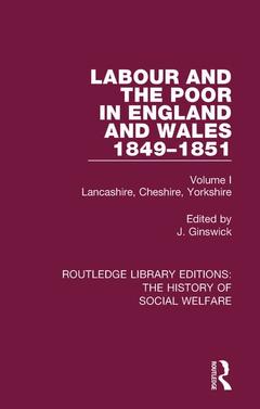Cover of the book Labour and the Poor in England and Wales - The letters to The Morning Chronicle from the Correspondants in the Manufacturing and Mining Districts, the Towns of Liverpool and Birmingham, and the Rural Districts