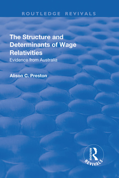 Couverture de l’ouvrage The Structure and Determinants of Wage Relativities