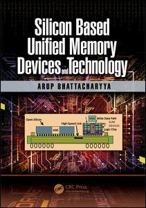 Couverture de l’ouvrage Silicon Based Unified Memory Devices and Technology