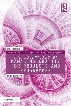 Couverture de l’ouvrage The Essentials of Managing Quality for Projects and Programmes