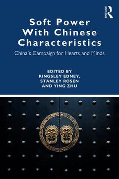 Cover of the book Soft Power With Chinese Characteristics