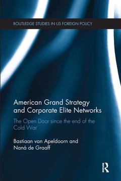 Couverture de l’ouvrage American Grand Strategy and Corporate Elite Networks