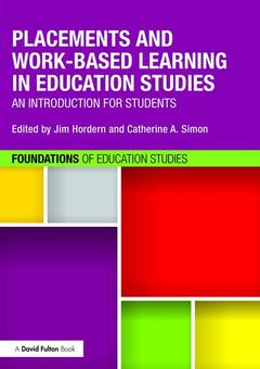 Couverture de l’ouvrage Placements and Work-based Learning in Education Studies