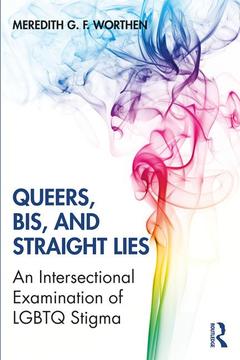 Couverture de l’ouvrage Queers, Bis, and Straight Lies