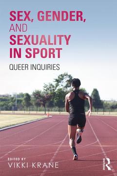 Cover of the book Sex, Gender, and Sexuality in Sport