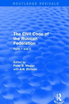 Couverture de l’ouvrage The Civil Code of the Russian Federation