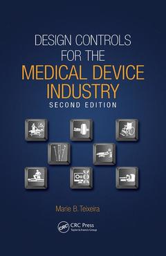 Couverture de l’ouvrage Design Controls for the Medical Device Industry