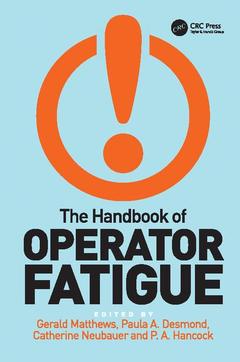 Couverture de l’ouvrage The Handbook of Operator Fatigue