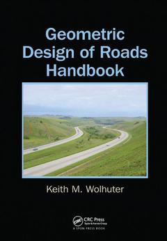 Couverture de l’ouvrage Geometric Design of Roads Handbook