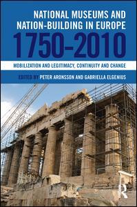 Cover of the book National Museums and Nation-building in Europe 1750-2010