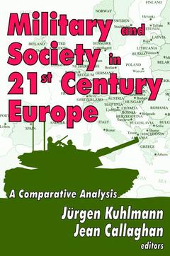 Couverture de l’ouvrage Military and Society in 21st Century Europe
