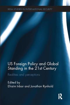 Couverture de l’ouvrage US Foreign Policy and Global Standing in the 21st Century