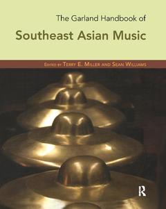 Couverture de l’ouvrage The Garland Handbook of Southeast Asian Music