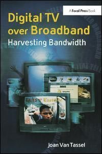 Couverture de l’ouvrage Digital TV Over Broadband