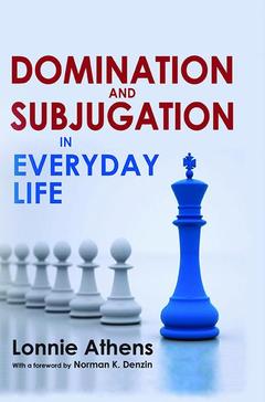 Cover of the book Domination and Subjugation in Everyday Life
