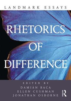 Couverture de l’ouvrage Landmark Essays on Rhetorics of Difference