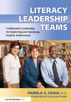 Couverture de l’ouvrage Literacy Leadership Teams