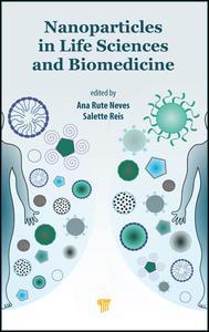 Cover of the book Nanoparticles in Life Sciences and Biomedicine