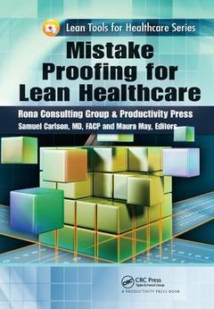 Couverture de l’ouvrage Mistake Proofing for Lean Healthcare