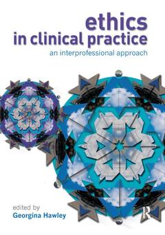 Couverture de l’ouvrage Ethics in Clinical Practice