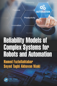 Couverture de l’ouvrage Reliability Models of Complex Systems for Robots and Automation