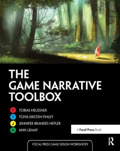 Couverture de l’ouvrage The Game Narrative Toolbox