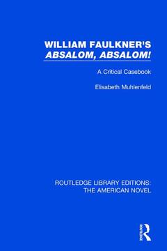 Couverture de l’ouvrage William Faulkner's 'Absalom, Absalom!