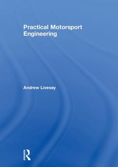 Couverture de l’ouvrage Practical Motorsport Engineering