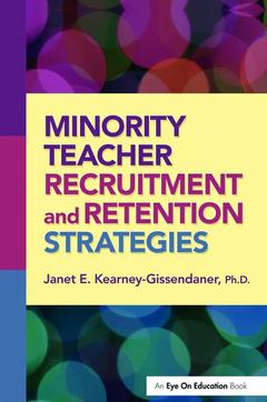 Couverture de l’ouvrage Minority Teacher Recruitment and Retention Strategies