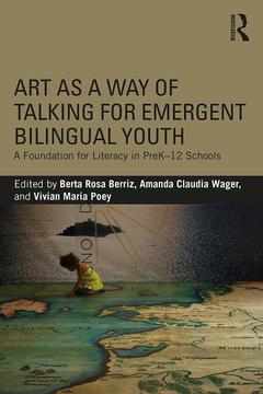 Cover of the book Art as a Way of Talking for Emergent Bilingual Youth