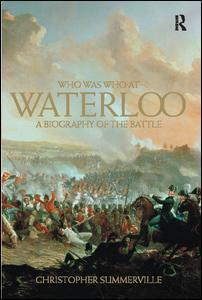Couverture de l’ouvrage Who was Who at Waterloo