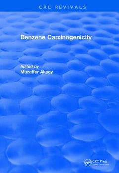Couverture de l’ouvrage Revival: Benzene Carcinogenicity (1988)