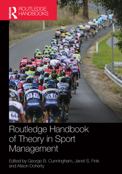 Couverture de l’ouvrage Routledge Handbook of Theory in Sport Management