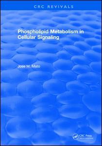 Couverture de l’ouvrage Phospholipid Metabolism in Cellular Signaling