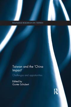 Couverture de l’ouvrage Taiwan and The 'China Impact'