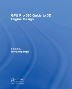 Cover of the book GPU Pro 360 Guide to 3D Engine Design